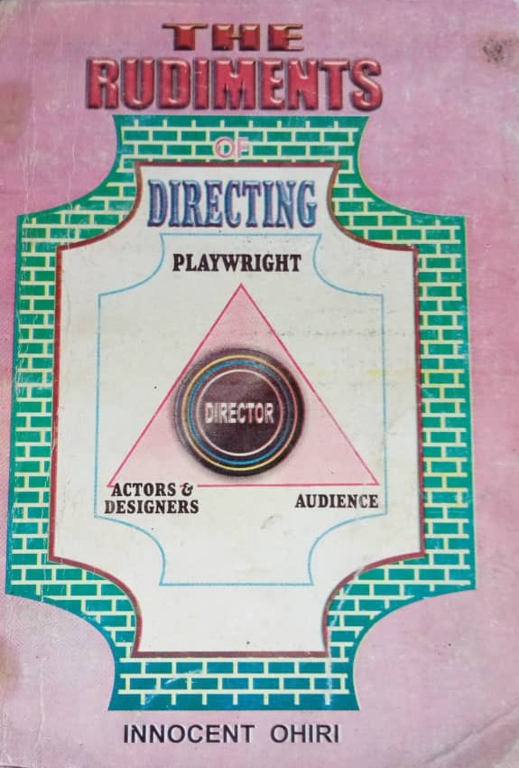 THE RUDIMENTS OF DIRECTING